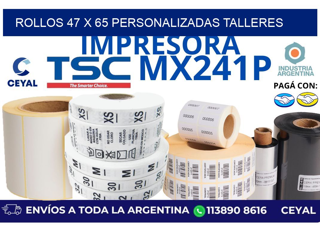 rollos 47 x 65 personalizadas talleres