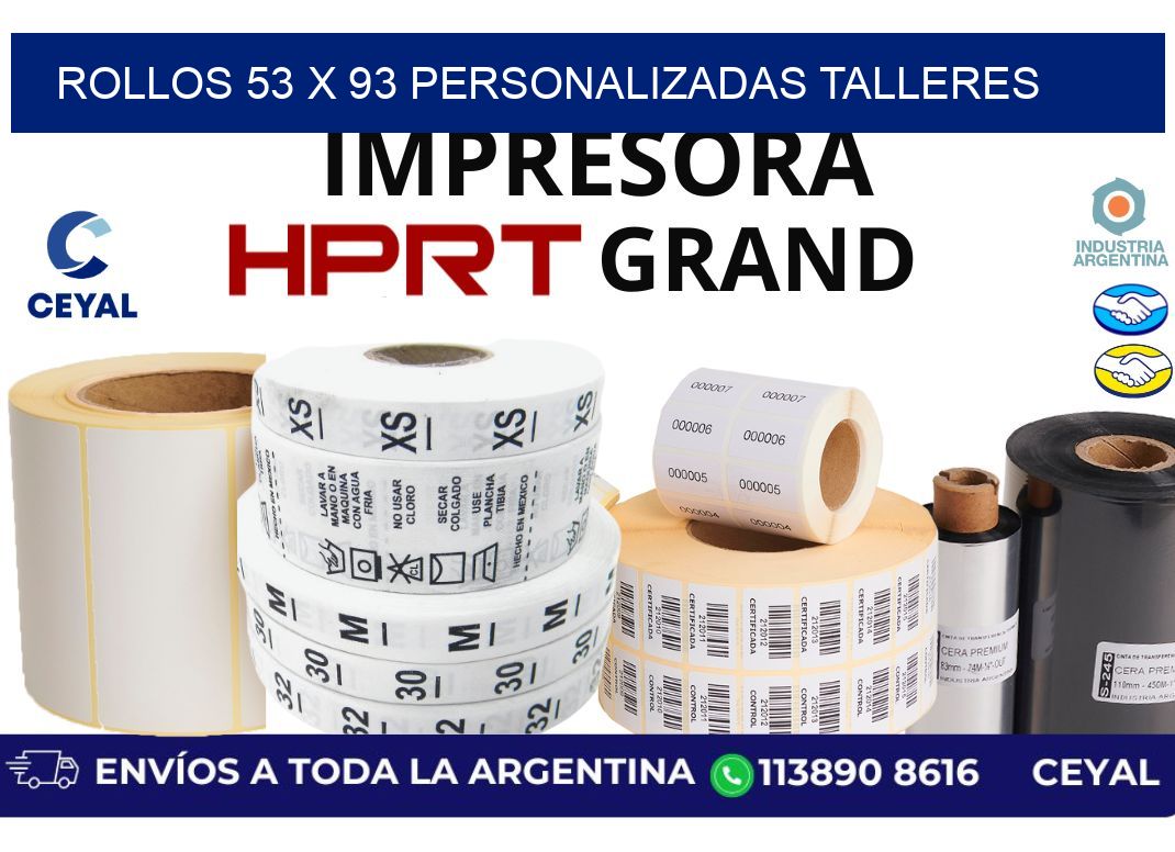 rollos 53 x 93 personalizadas talleres