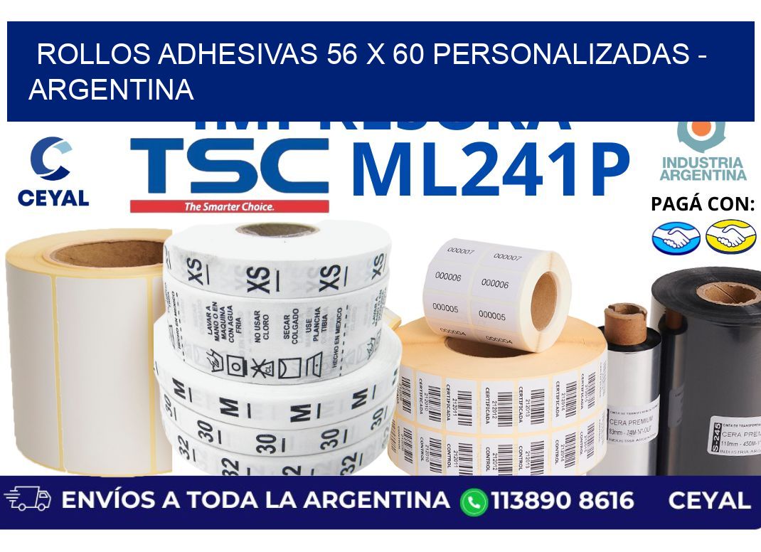 rollos adhesivas 56 x 60 personalizadas - Argentina