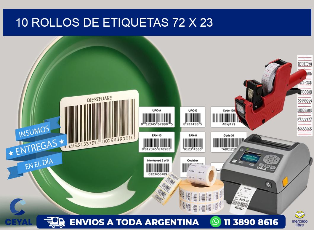 10 ROLLOS DE ETIQUETAS 72 x 23