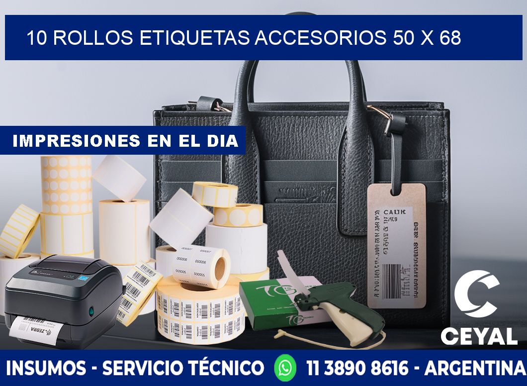 10 ROLLOS ETIQUETAS ACCESORIOS 50 x 68