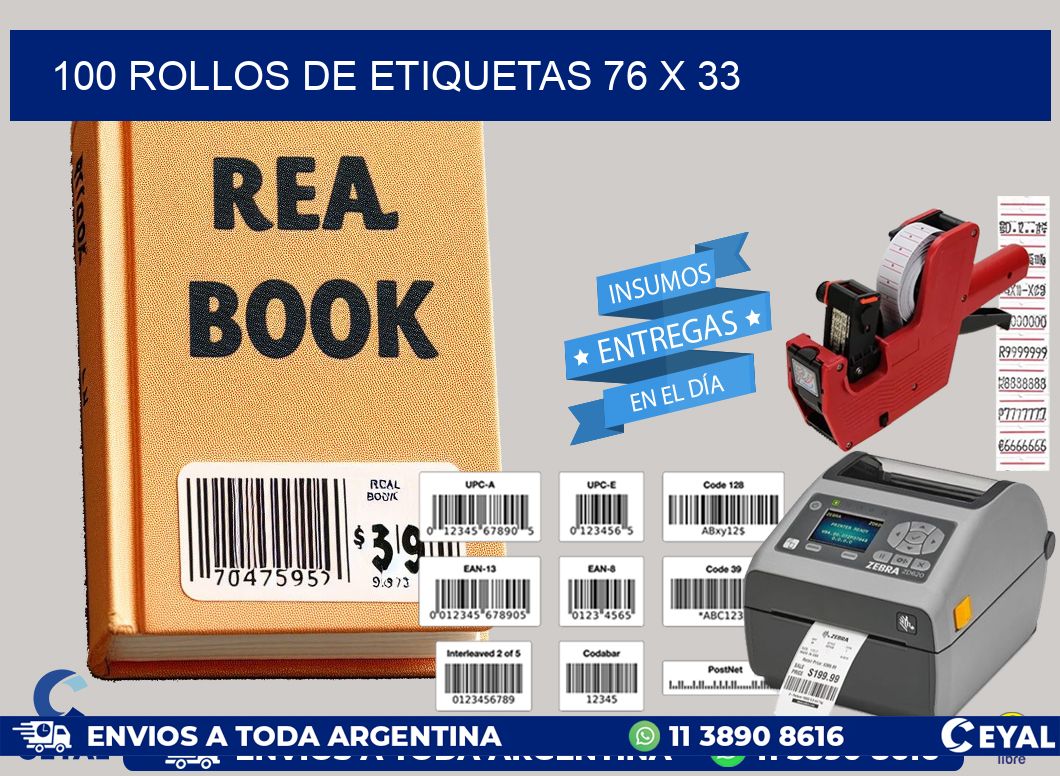 100 ROLLOS DE ETIQUETAS 76 x 33