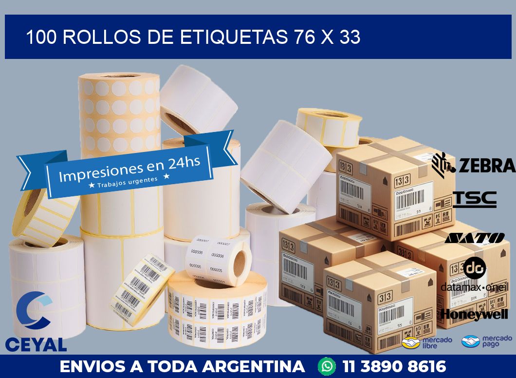 100 ROLLOS DE ETIQUETAS 76 x 33