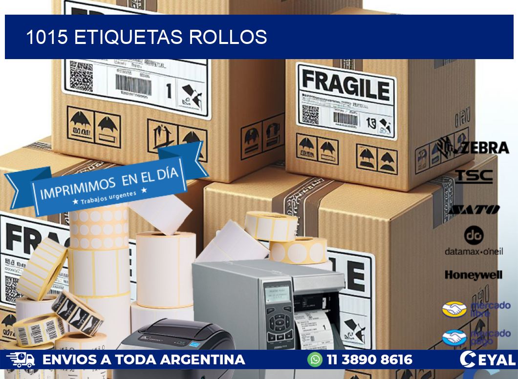 1015 etiquetas rollos