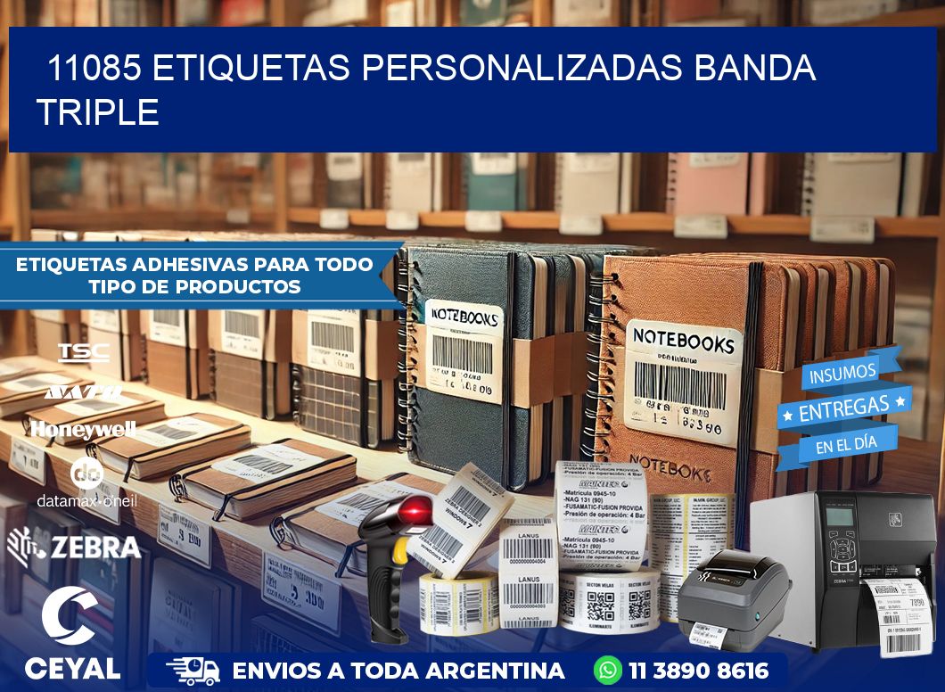 11085 Etiquetas personalizadas banda triple