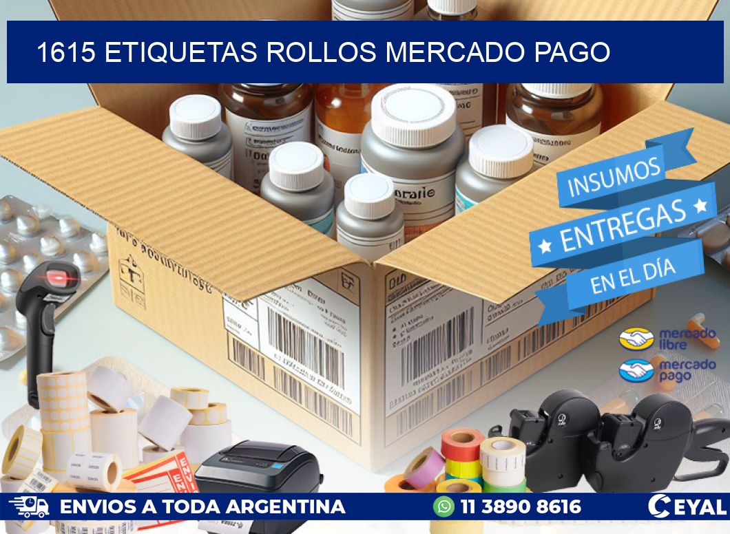 1615 etiquetas rollos MERCADO PAGO