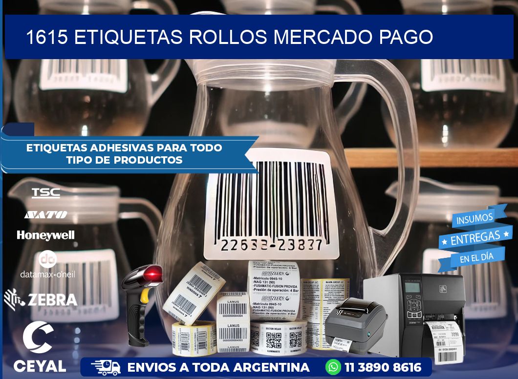 1615 etiquetas rollos MERCADO PAGO
