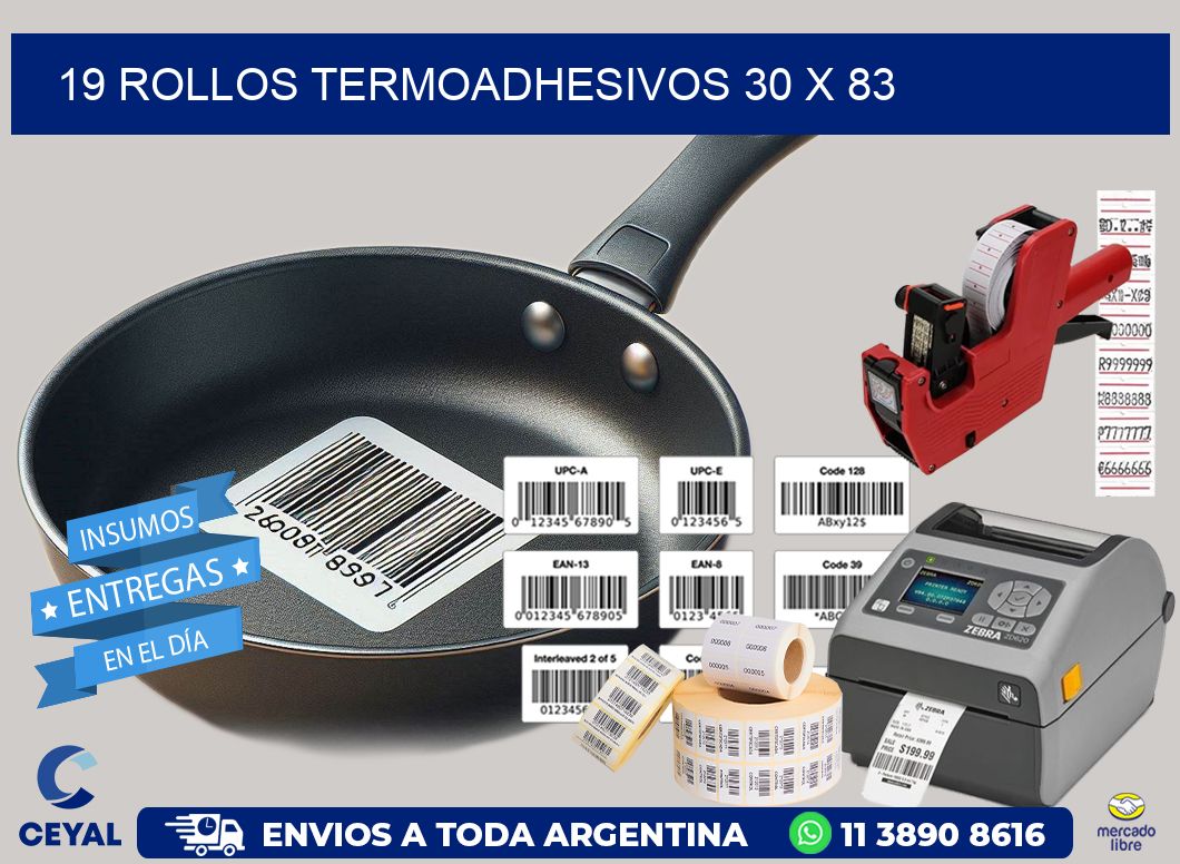 19 ROLLOS TERMOADHESIVOS 30 x 83
