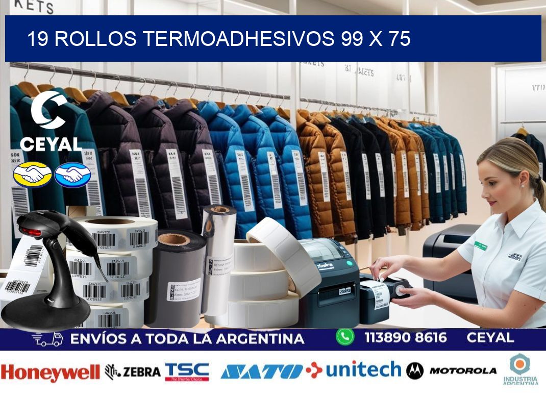 19 ROLLOS TERMOADHESIVOS 99 x 75