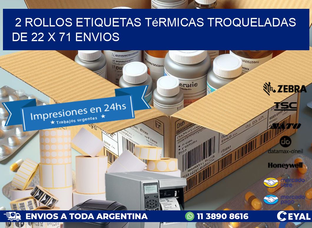 2 Rollos Etiquetas Térmicas Troqueladas De 22 x 71 ENVIOS