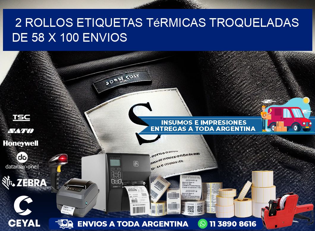 2 Rollos Etiquetas Térmicas Troqueladas De 58 x 100 ENVIOS