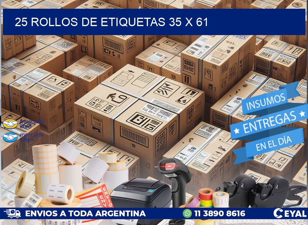 25 ROLLOS DE ETIQUETAS 35 x 61