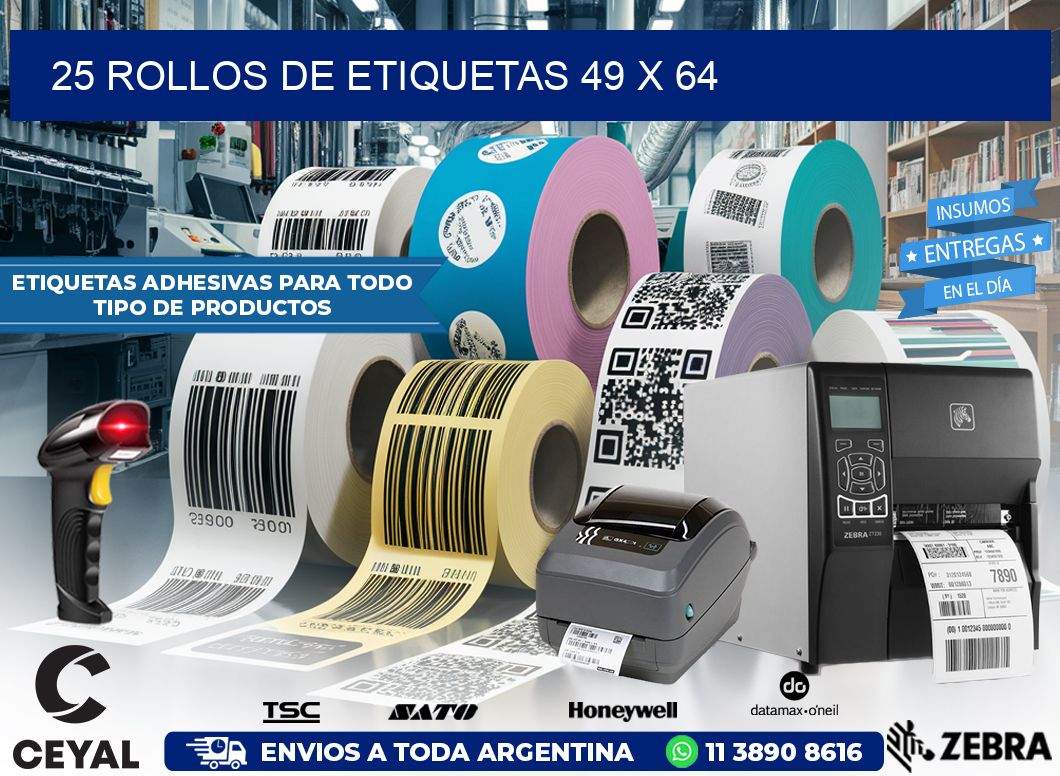 25 ROLLOS DE ETIQUETAS 49 x 64