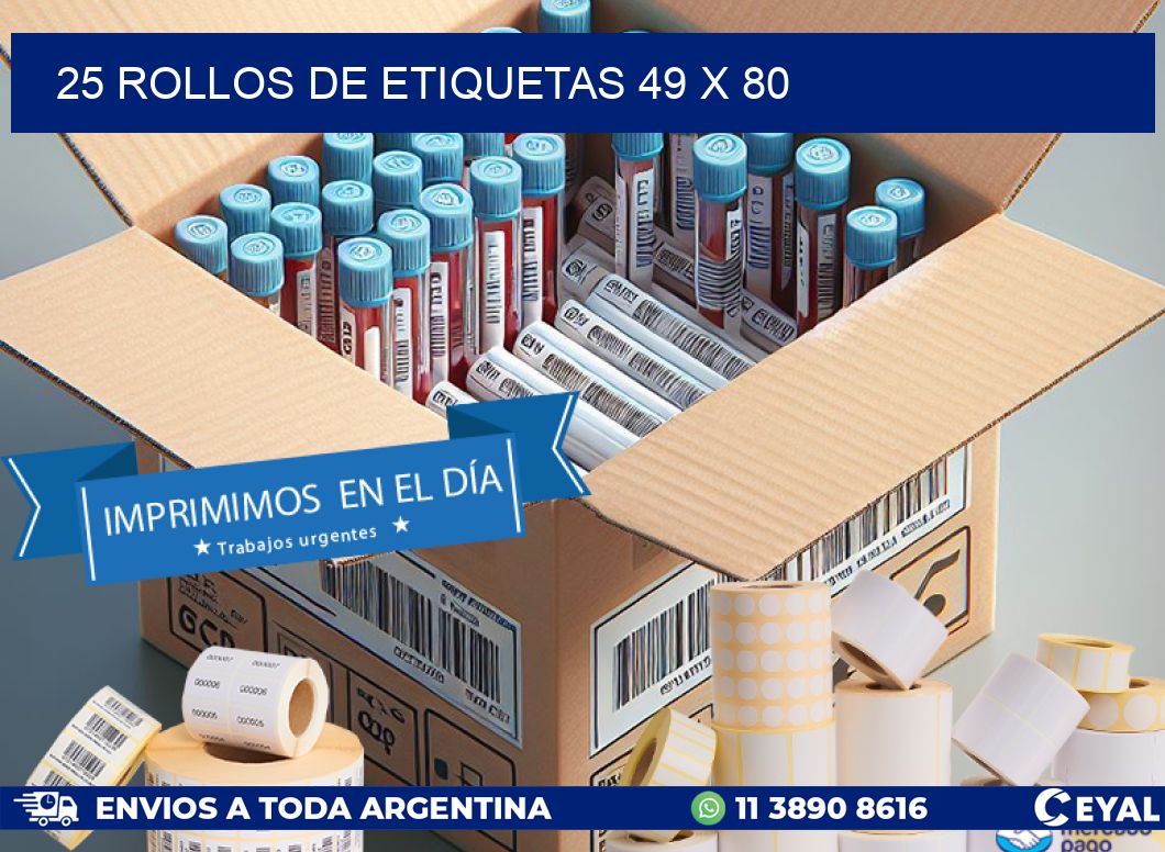 25 ROLLOS DE ETIQUETAS 49 x 80