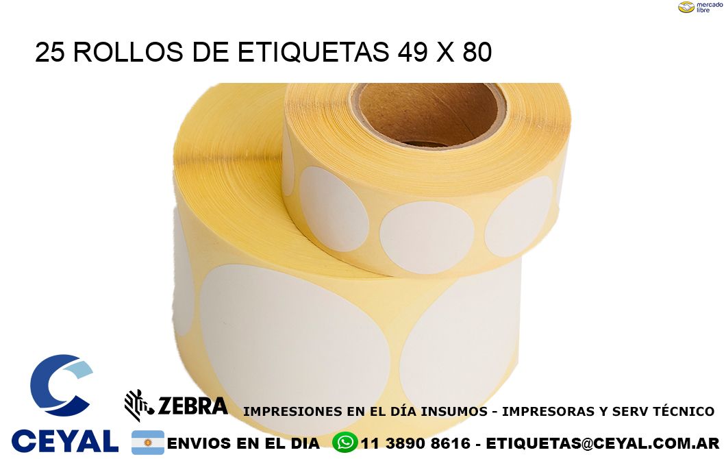25 ROLLOS DE ETIQUETAS 49 x 80