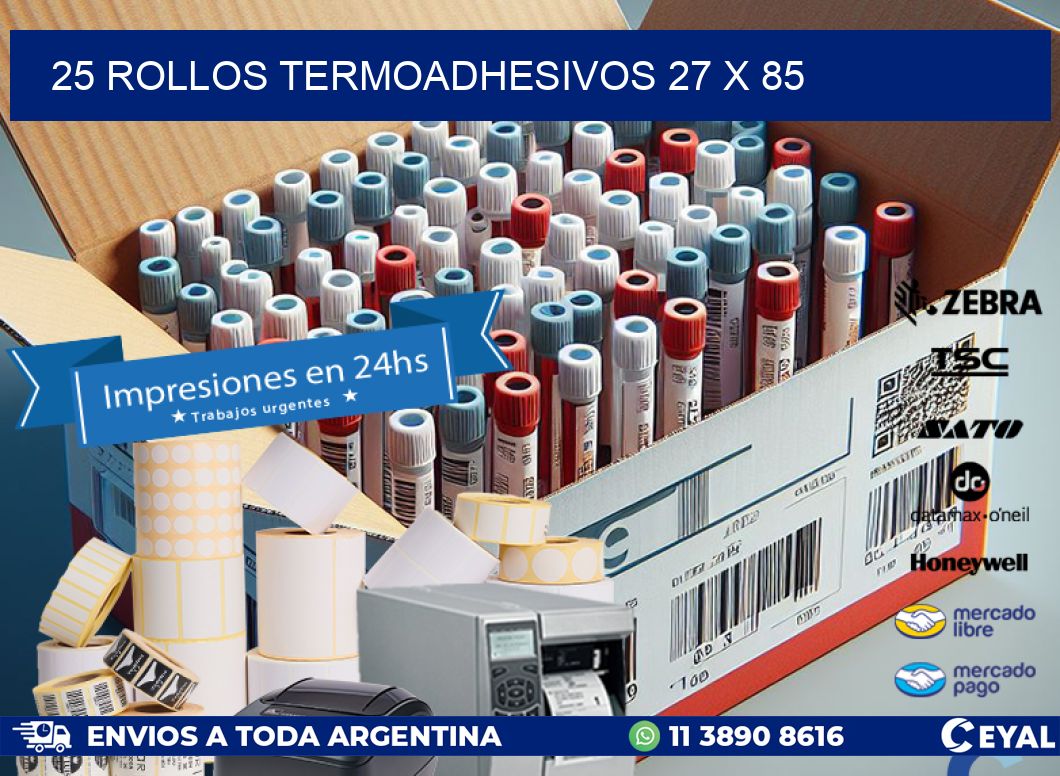 25 ROLLOS TERMOADHESIVOS 27 x 85