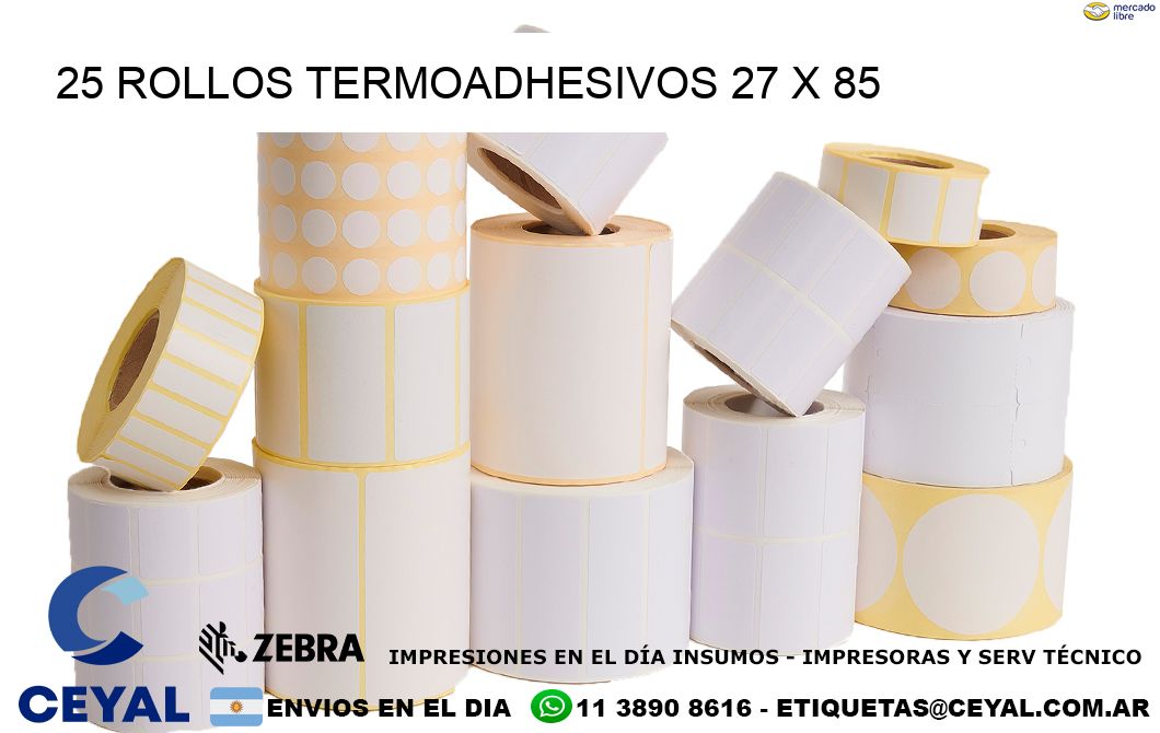 25 ROLLOS TERMOADHESIVOS 27 x 85