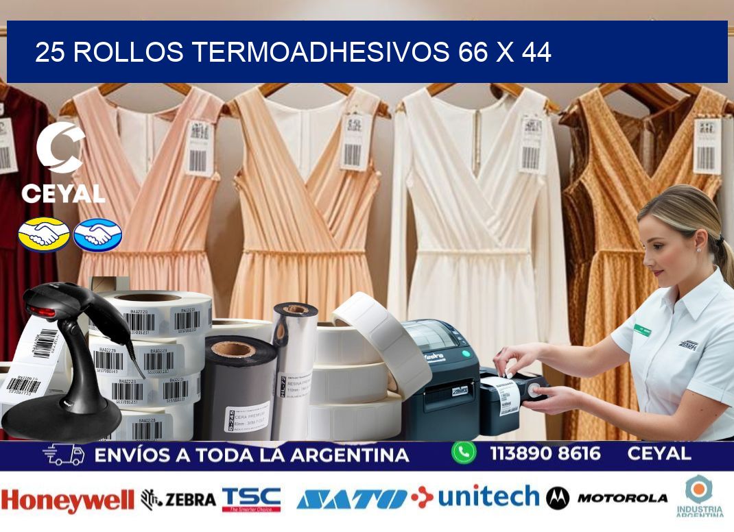 25 ROLLOS TERMOADHESIVOS 66 x 44