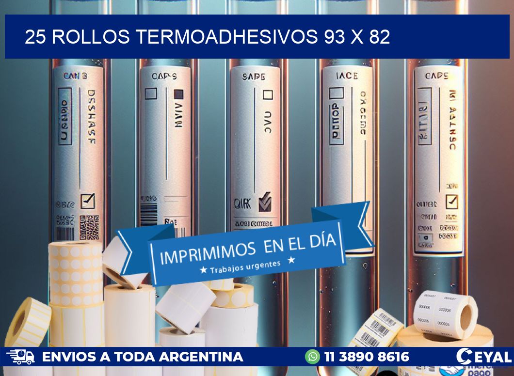 25 ROLLOS TERMOADHESIVOS 93 x 82