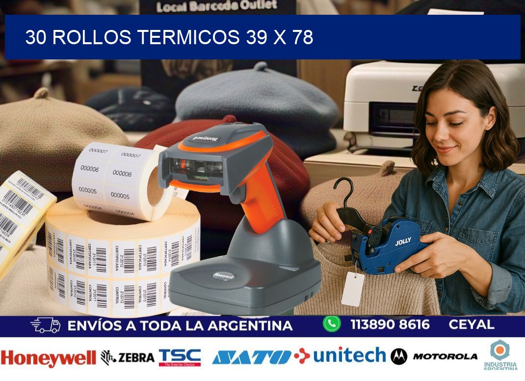 30 ROLLOS TERMICOS 39 x 78