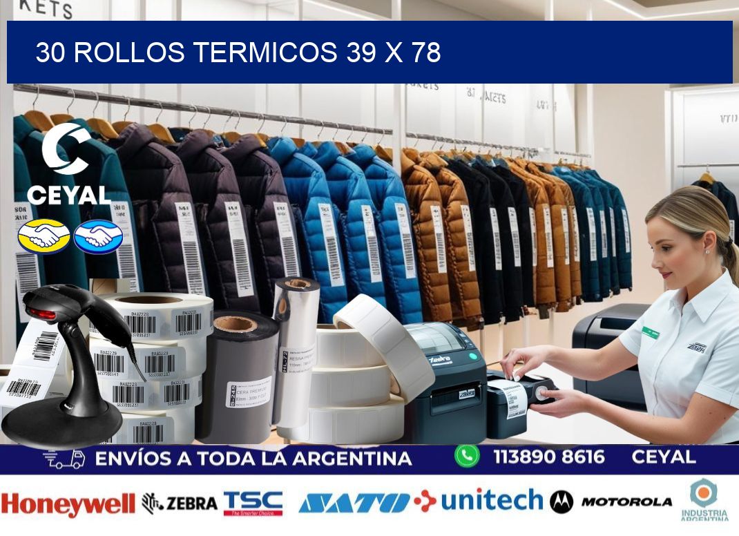 30 ROLLOS TERMICOS 39 x 78