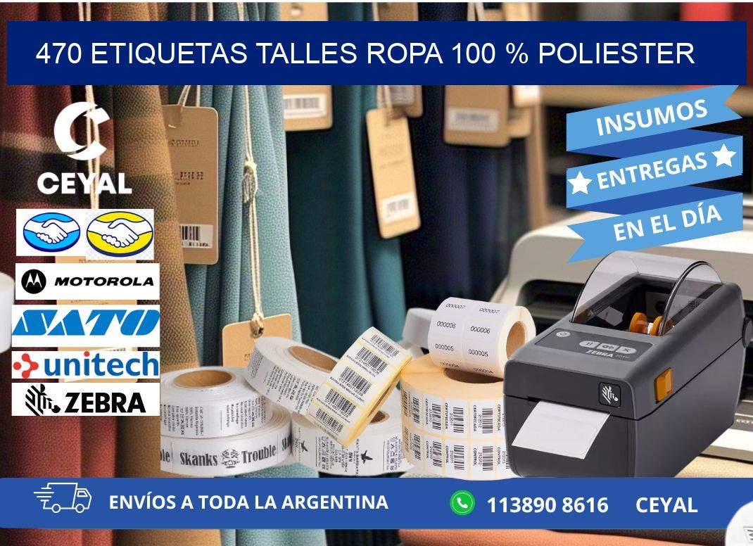 470 ETIQUETAS TALLES ROPA 100 % POLIESTER