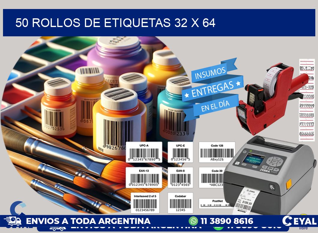 50 ROLLOS DE ETIQUETAS 32 x 64