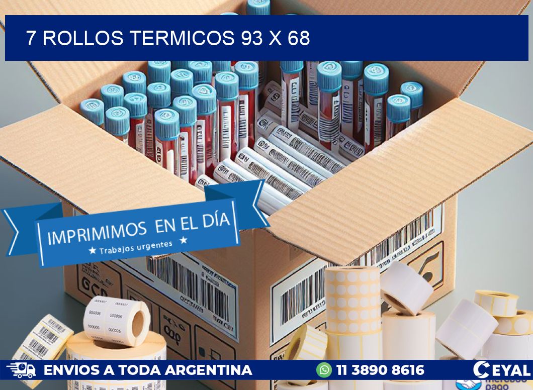 7 ROLLOS TERMICOS 93 x 68