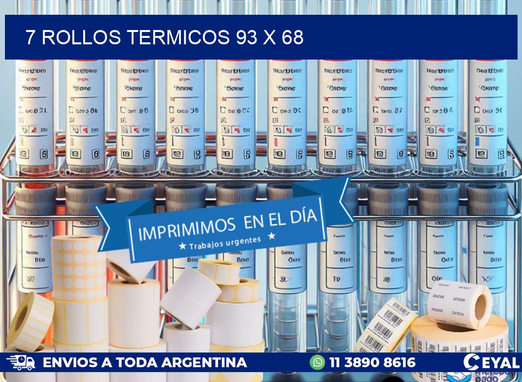7 ROLLOS TERMICOS 93 x 68