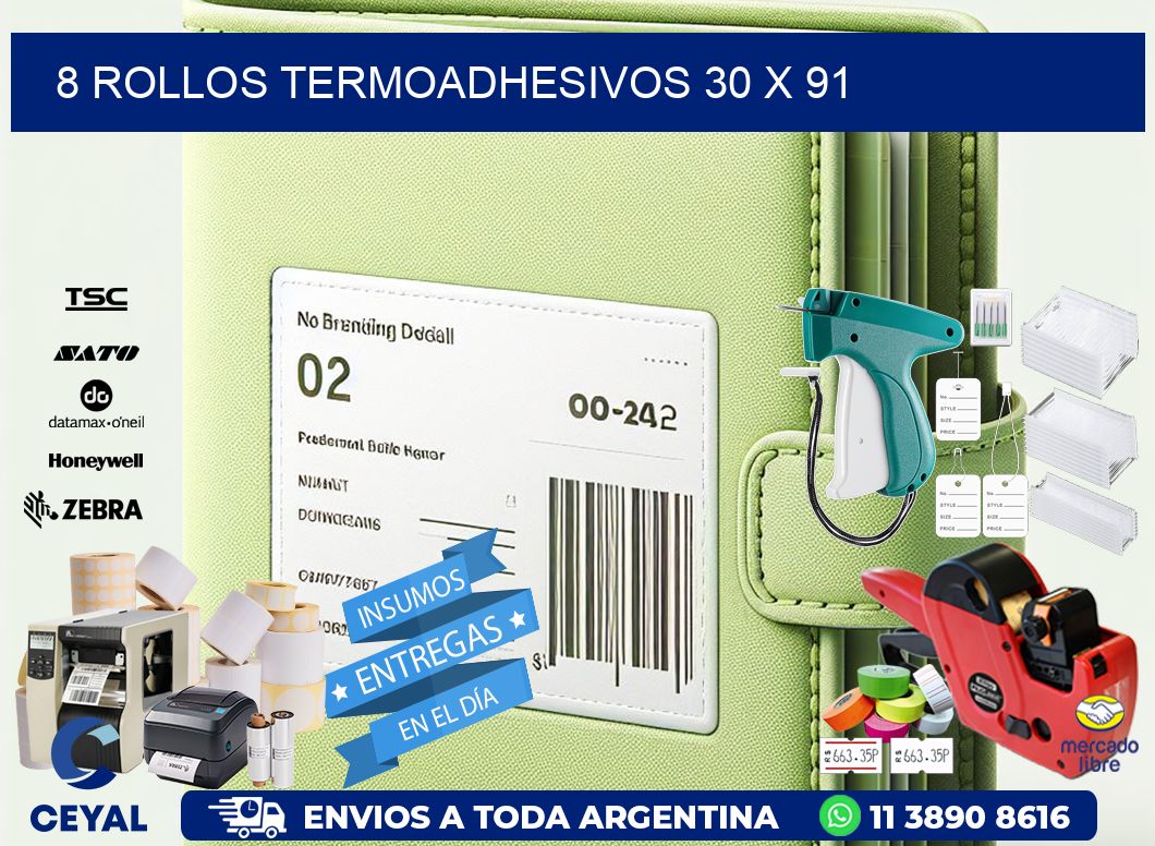 8 ROLLOS TERMOADHESIVOS 30 x 91