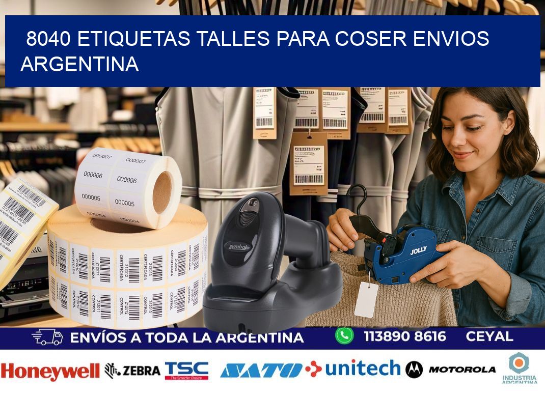 8040 ETIQUETAS TALLES PARA COSER ENVIOS ARGENTINA