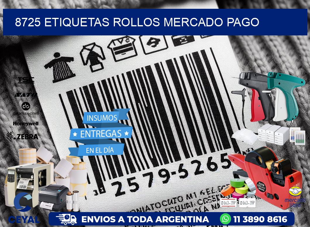 8725 etiquetas rollos MERCADO PAGO