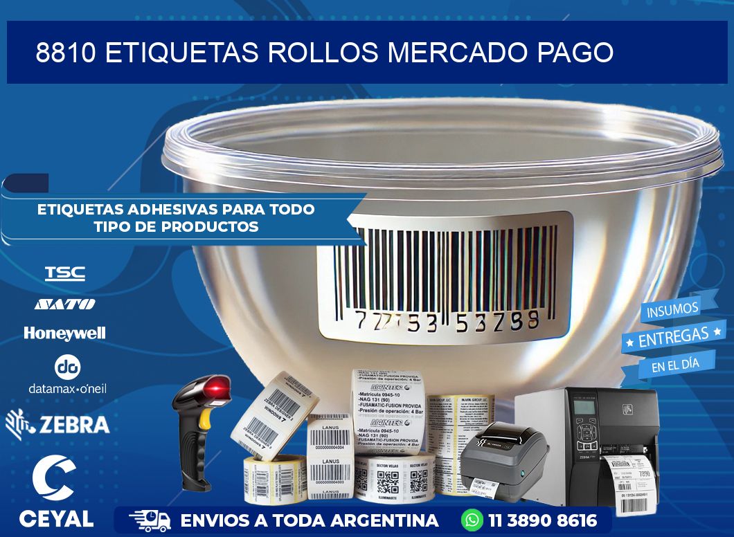 8810 etiquetas rollos MERCADO PAGO