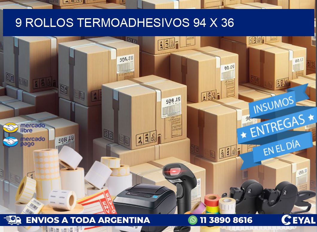 9 ROLLOS TERMOADHESIVOS 94 x 36
