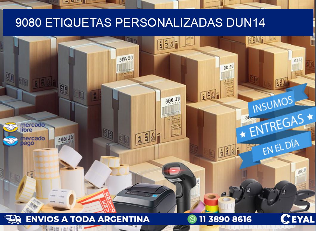 9080 Etiquetas personalizadas dun14