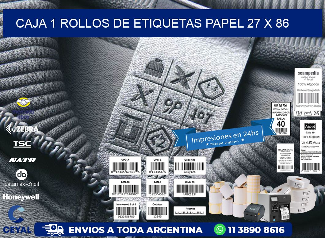 CAJA 1 ROLLOS DE ETIQUETAS PAPEL 27 x 86