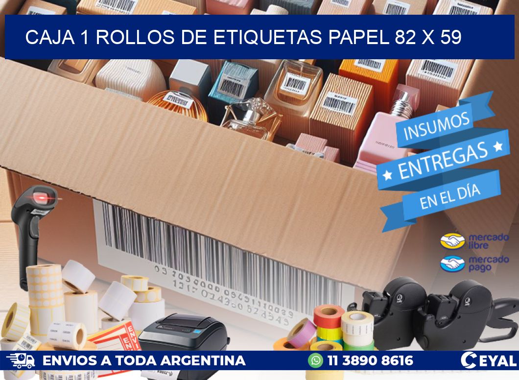 CAJA 1 ROLLOS DE ETIQUETAS PAPEL 82 x 59