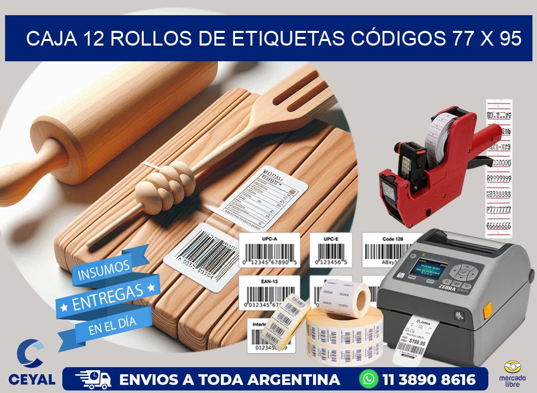 CAJA 12 ROLLOS DE ETIQUETAS CÓDIGOS 77 x 95