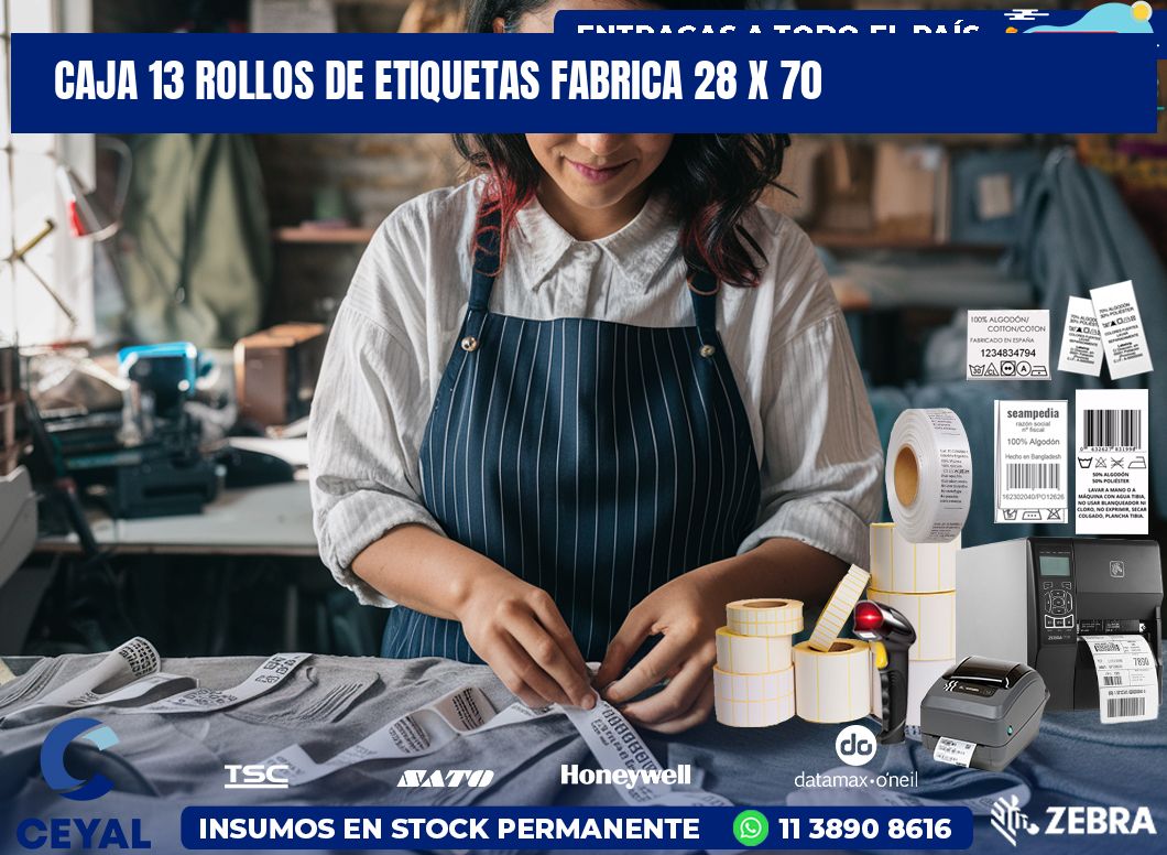 CAJA 13 ROLLOS DE ETIQUETAS FABRICA 28 x 70