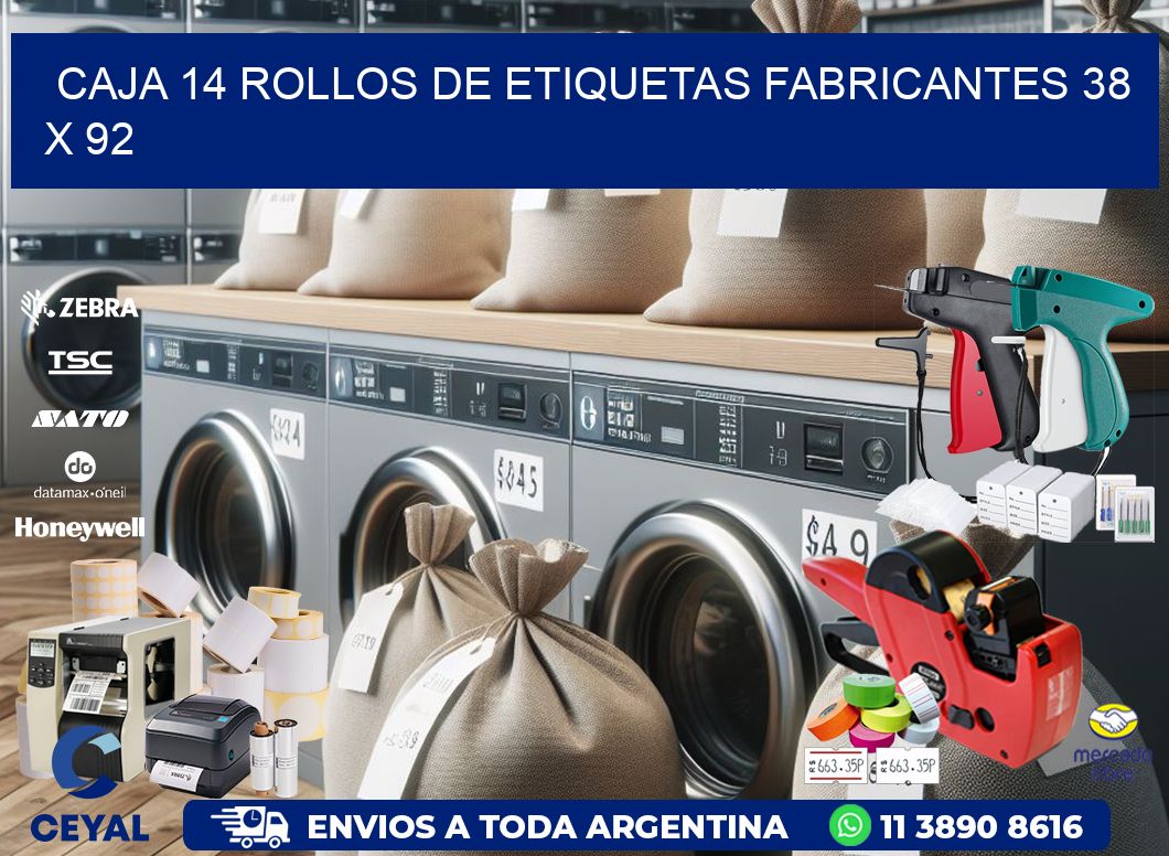 CAJA 14 ROLLOS DE ETIQUETAS FABRICANTES 38 x 92