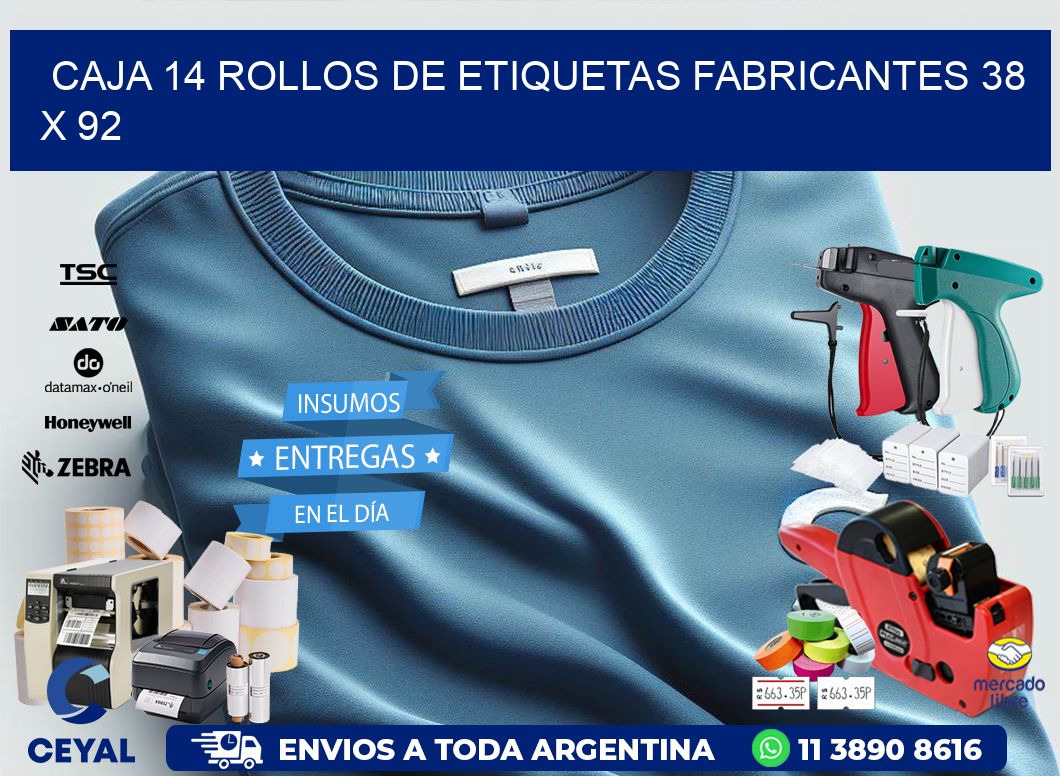 CAJA 14 ROLLOS DE ETIQUETAS FABRICANTES 38 x 92