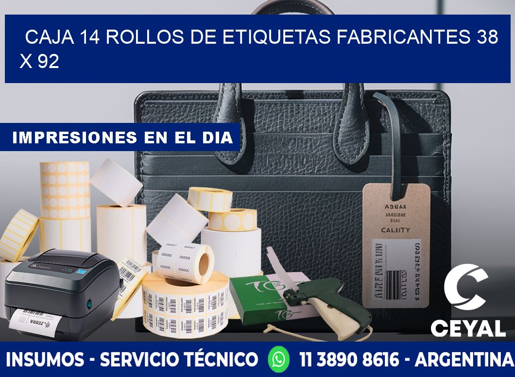 CAJA 14 ROLLOS DE ETIQUETAS FABRICANTES 38 x 92