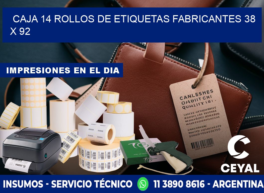 CAJA 14 ROLLOS DE ETIQUETAS FABRICANTES 38 x 92