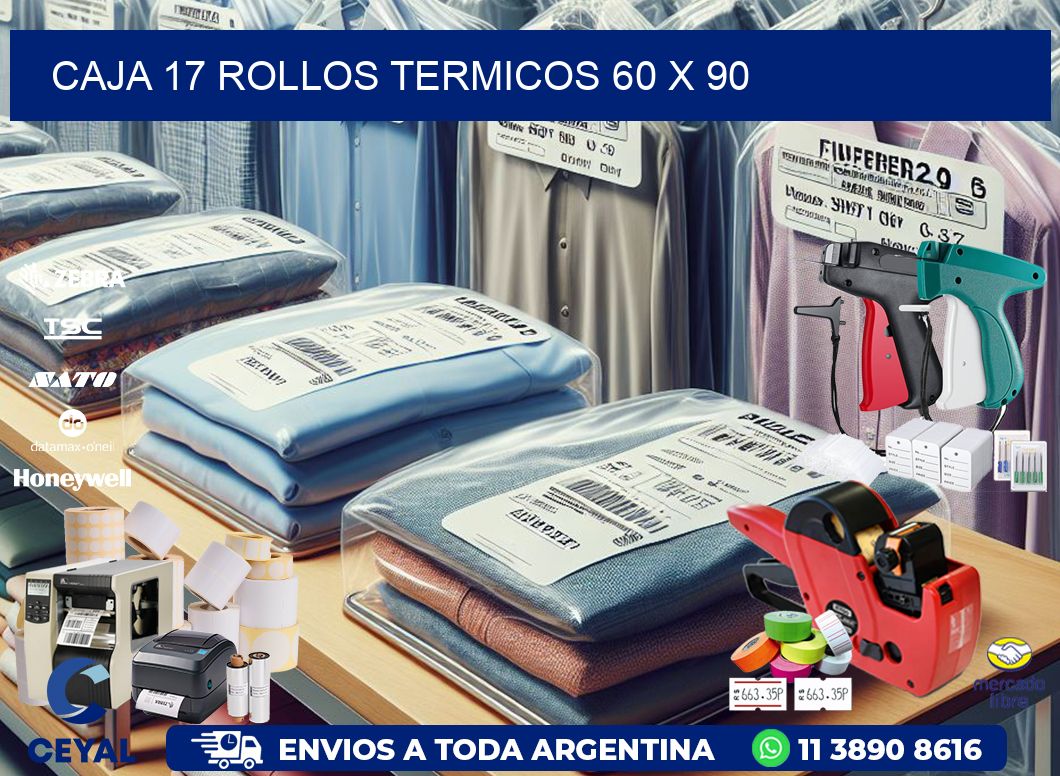 CAJA 17 ROLLOS TERMICOS 60 x 90