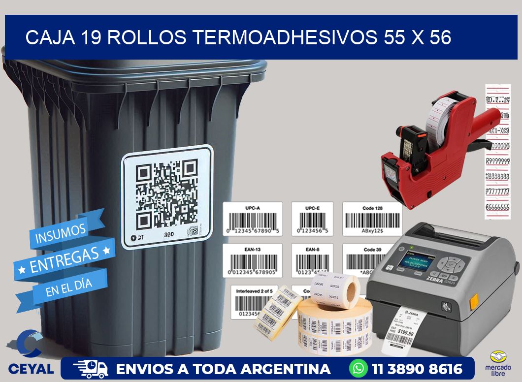 CAJA 19 ROLLOS TERMOADHESIVOS 55 x 56
