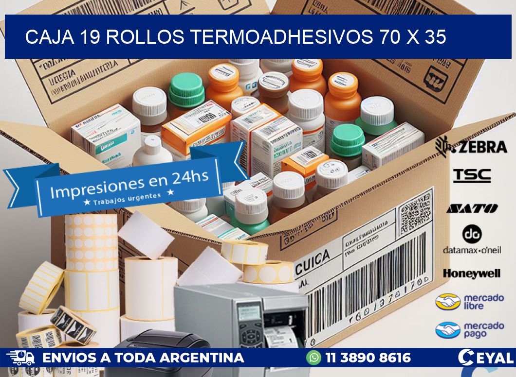 CAJA 19 ROLLOS TERMOADHESIVOS 70 x 35