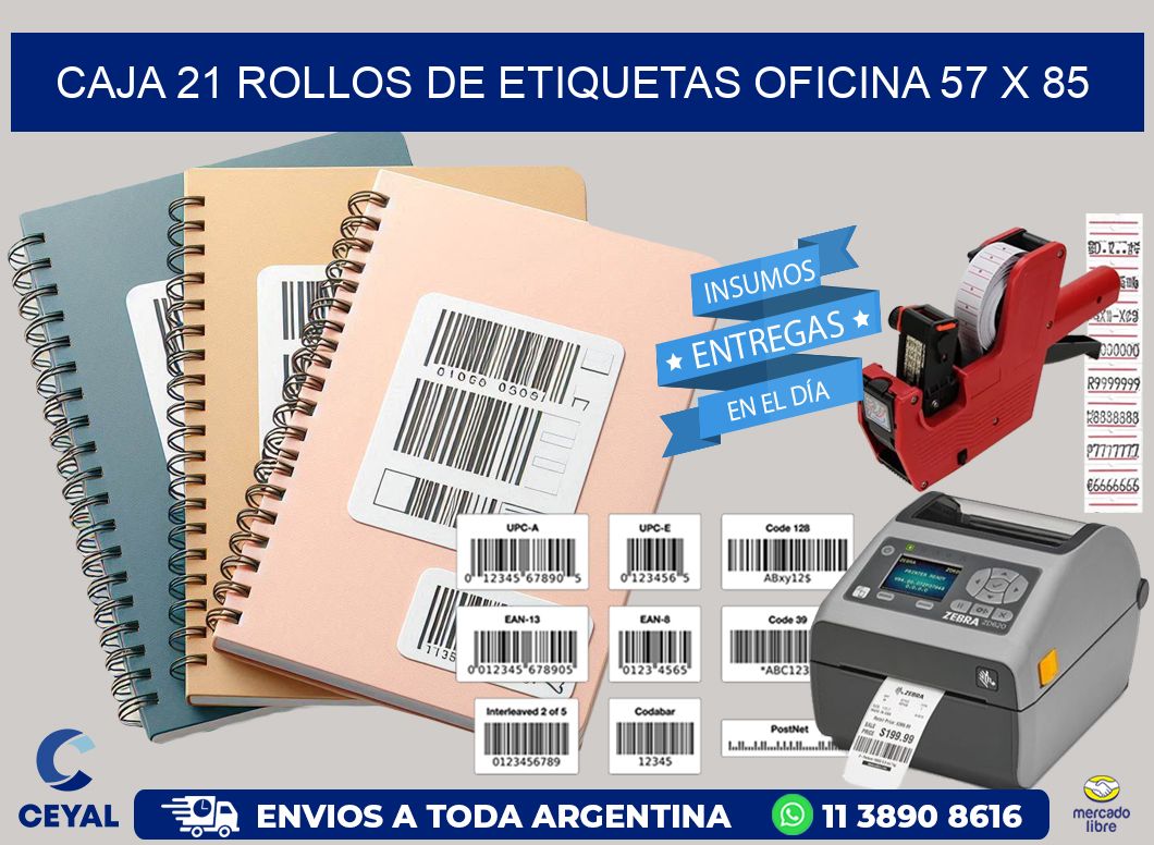 CAJA 21 ROLLOS DE ETIQUETAS OFICINA 57 x 85