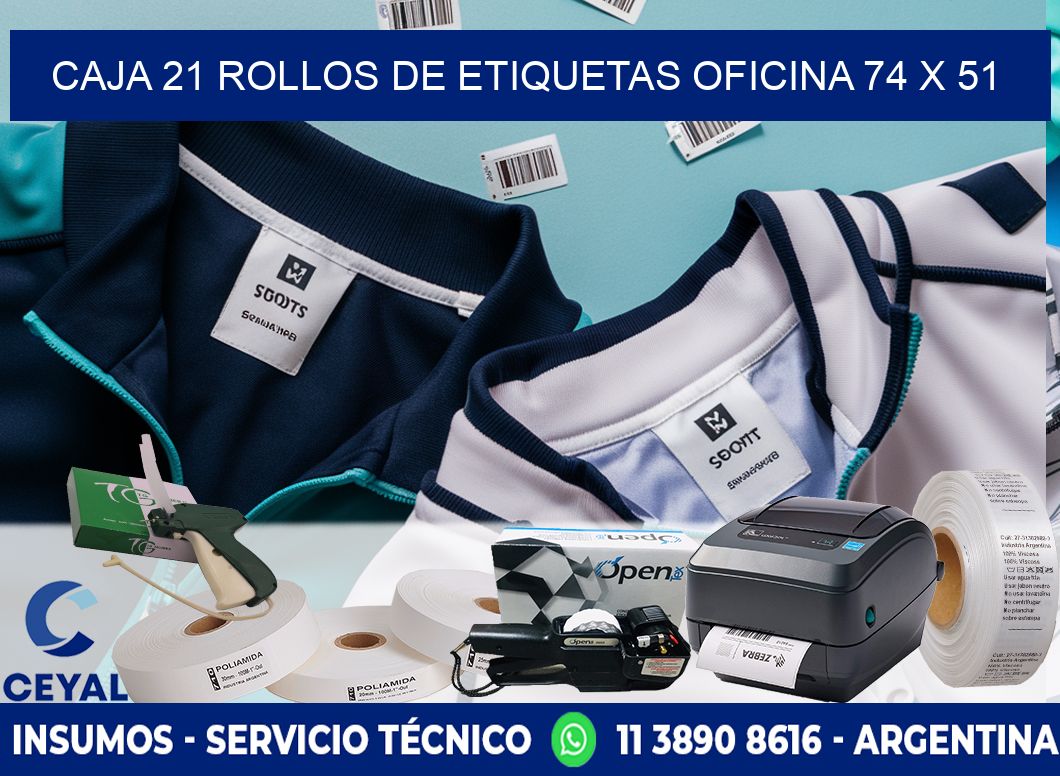 CAJA 21 ROLLOS DE ETIQUETAS OFICINA 74 x 51