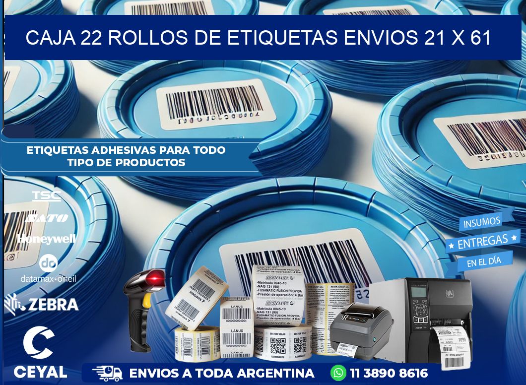 CAJA 22 ROLLOS DE ETIQUETAS ENVIOS 21 x 61