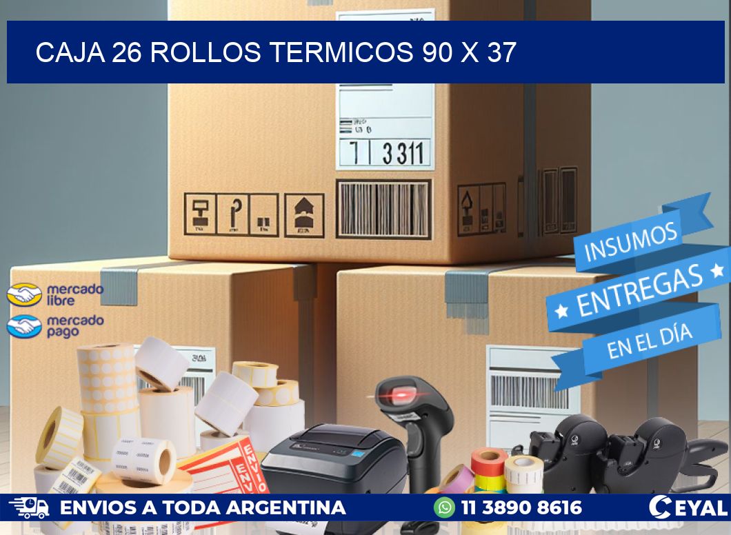 CAJA 26 ROLLOS TERMICOS 90 x 37